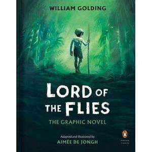 Lord of the Flies: The Graphic Novel -- William Golding